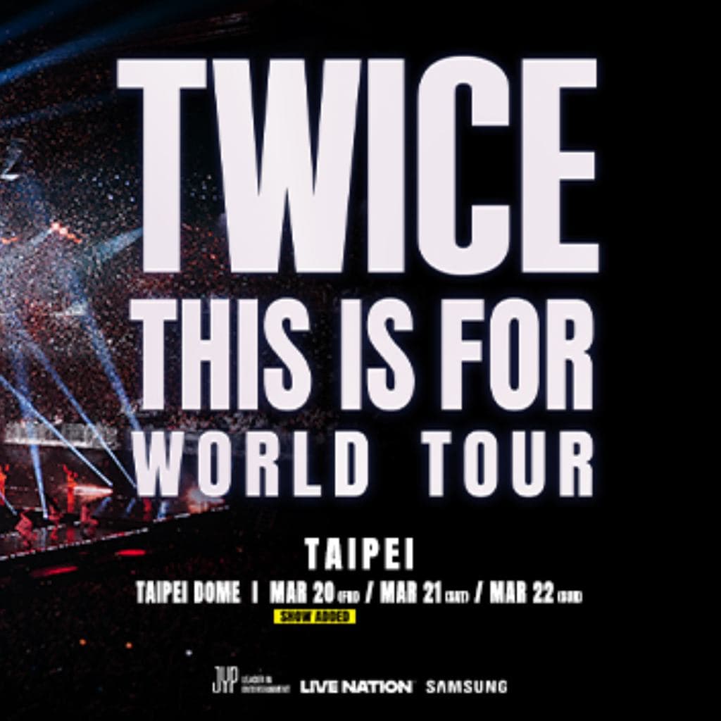 TWICE＜THIS IS FOR＞WORLD TOUR IN TAIPEI