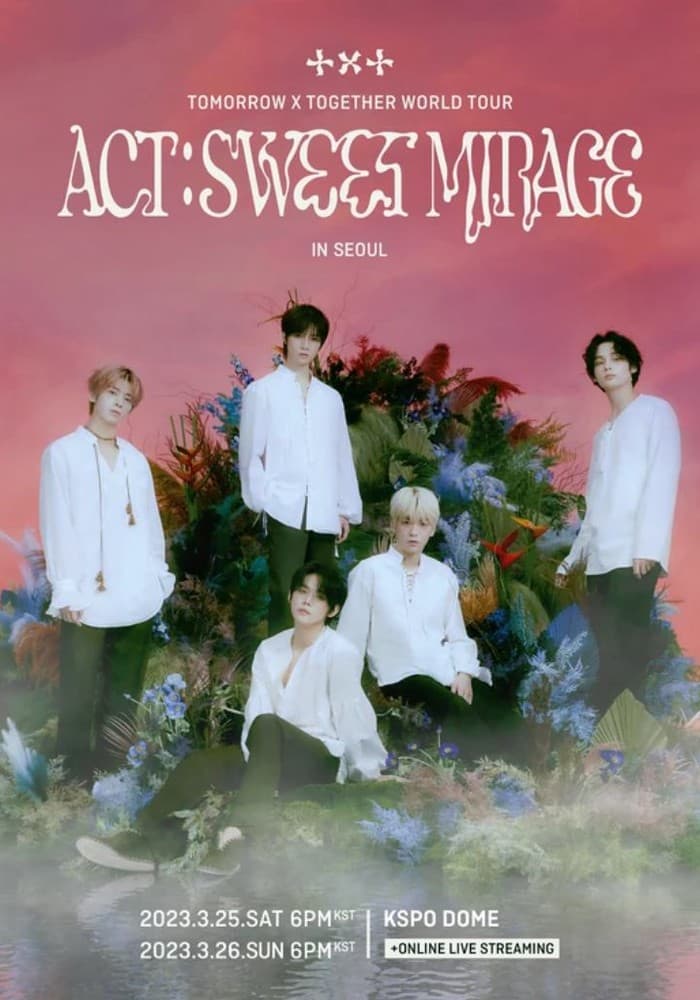 "Act : Sweet Mirage" WORLD TOUR