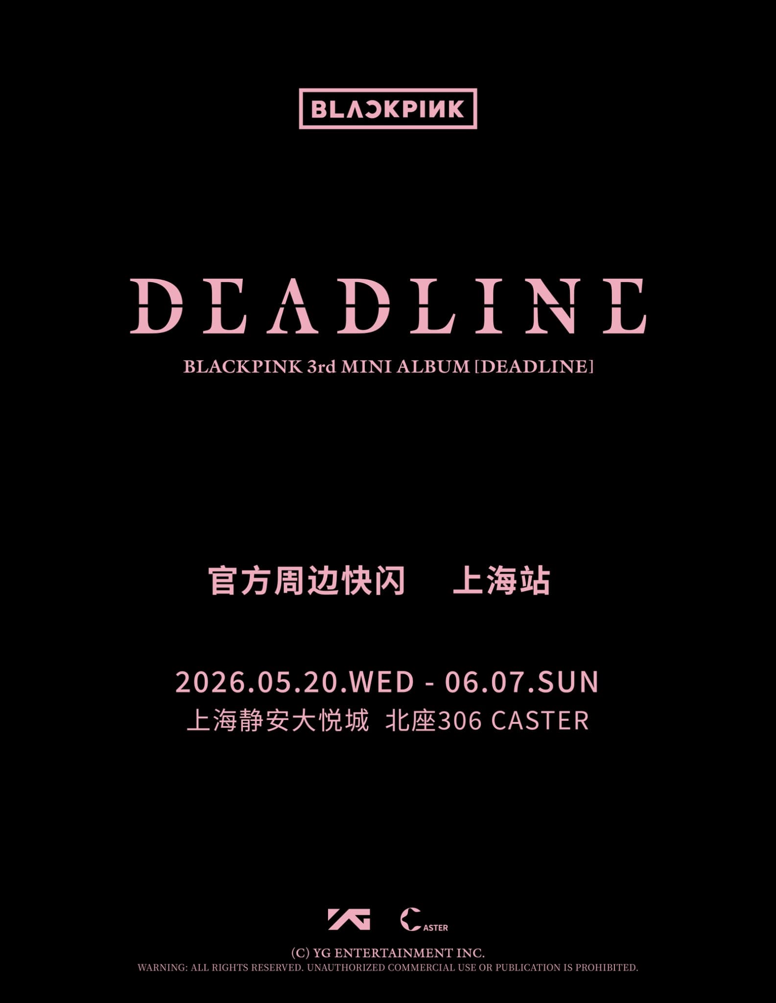BLACKPINK 3rd MINI ALBUM [DEADLINE] POP-UP STORE in SHANGHAI