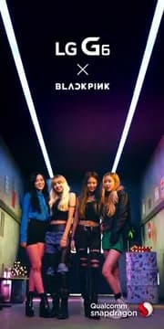 BLACKPINK × LG G6 (2017)