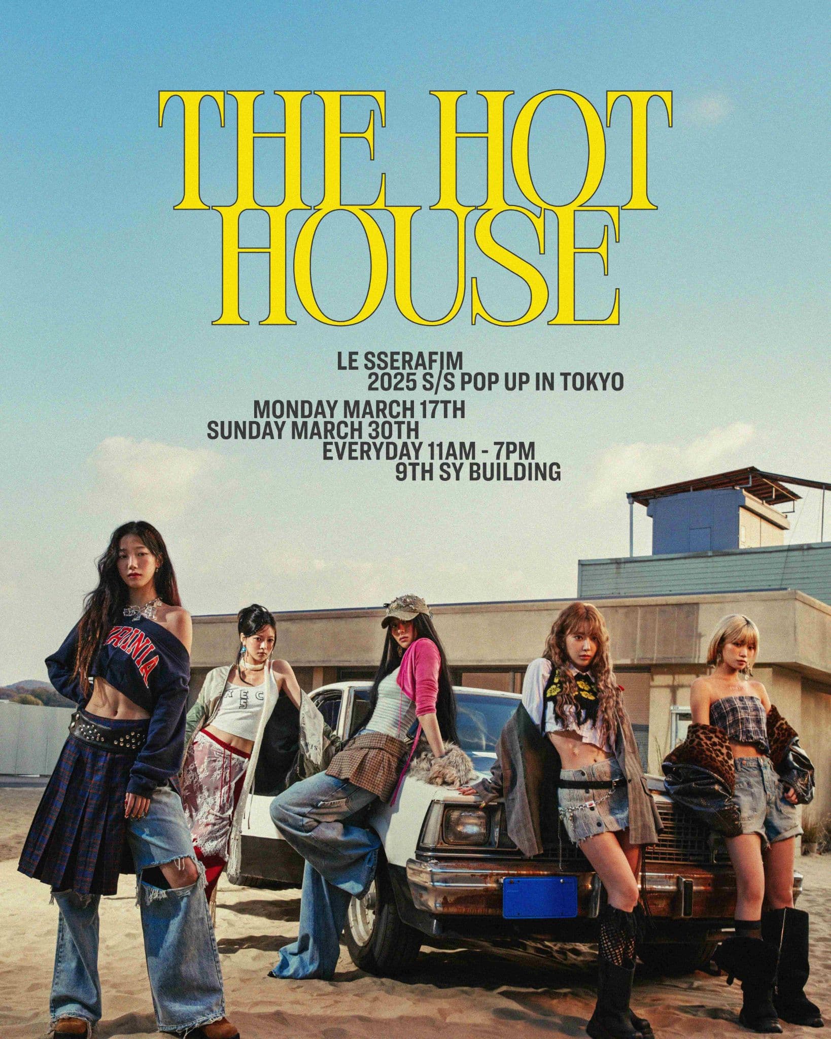 LE SSERAFIM 2025 S/S POP UP - THE HOT HOUSE IN TOKYO
