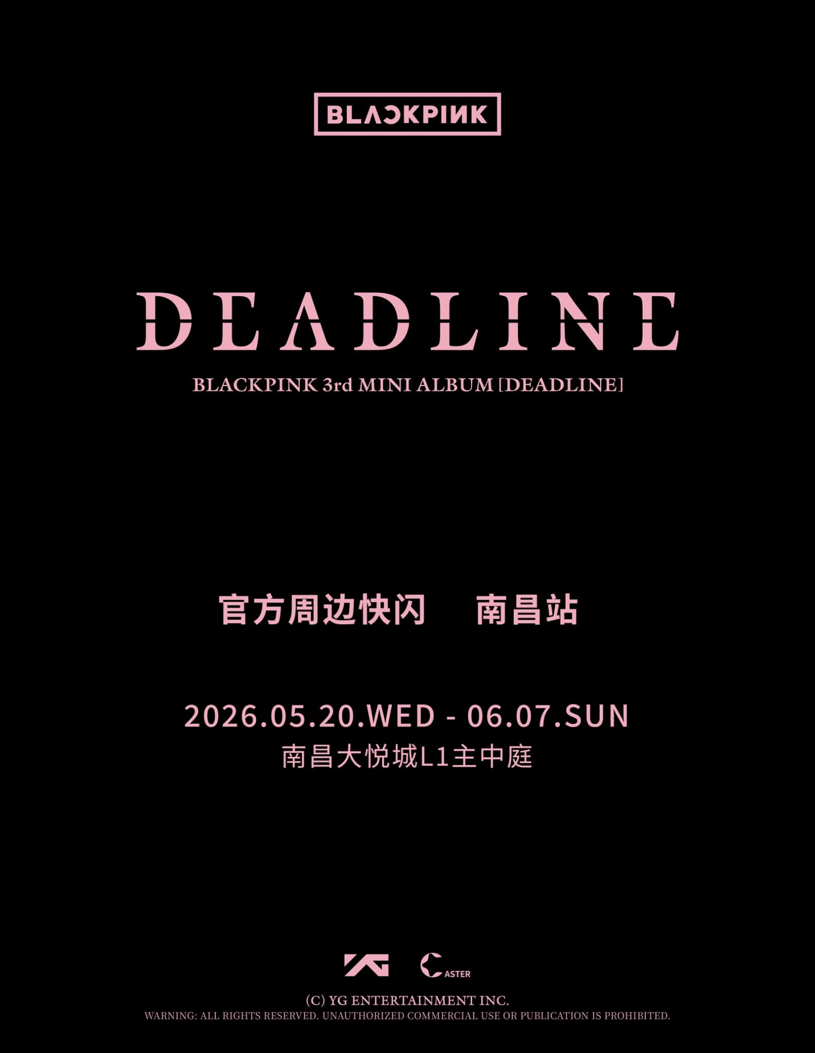 BLACKPINK 3rd MINI ALBUM [DEADLINE] POP-UP STORE in NANCHANG