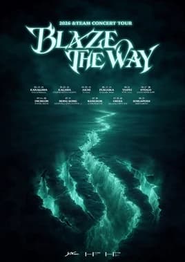 2026 &TEAM Concert Tour 'Blaze The Way' - 圖片 1