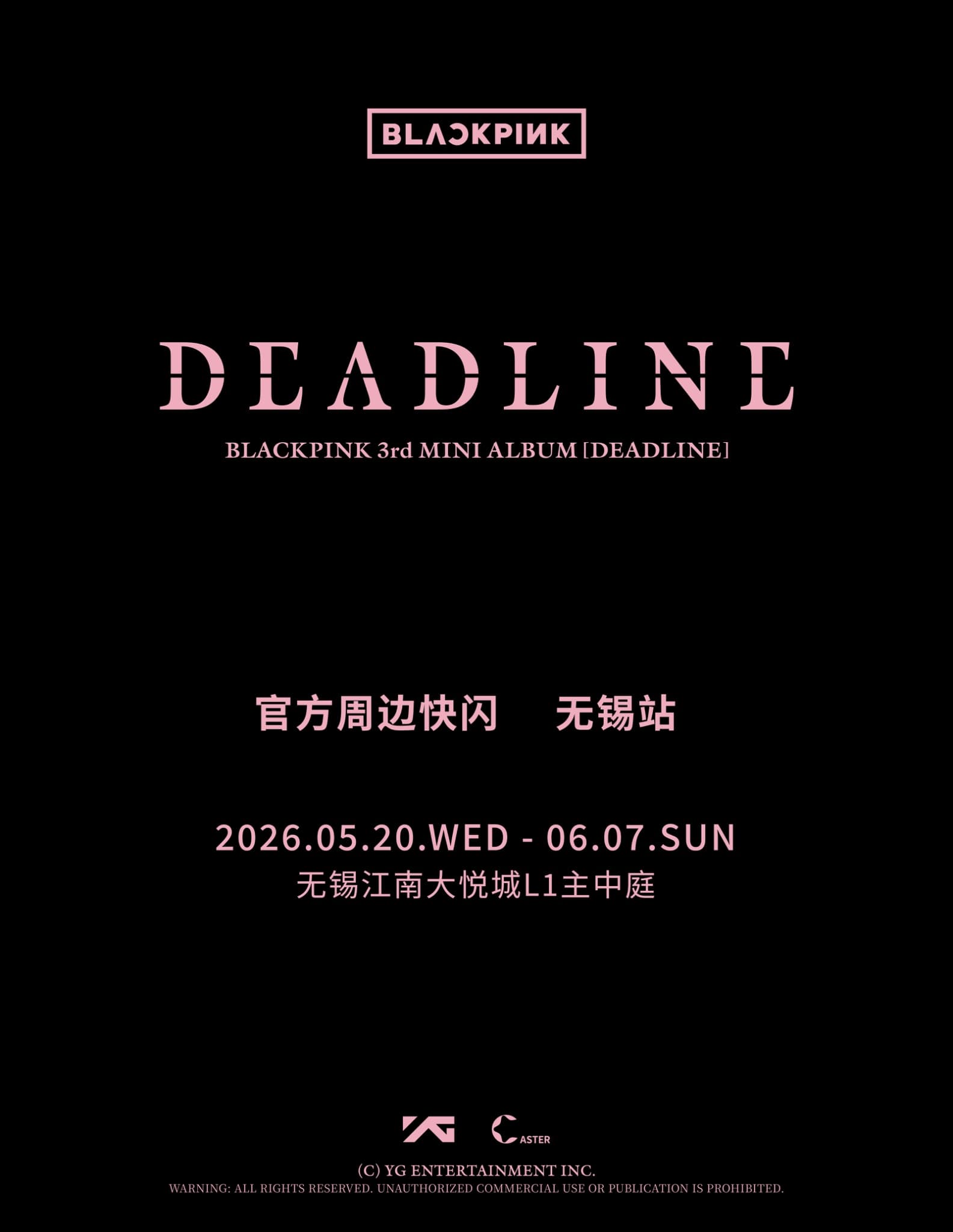 BLACKPINK 3rd MINI ALBUM [DEADLINE] POP-UP STORE in WUXI 