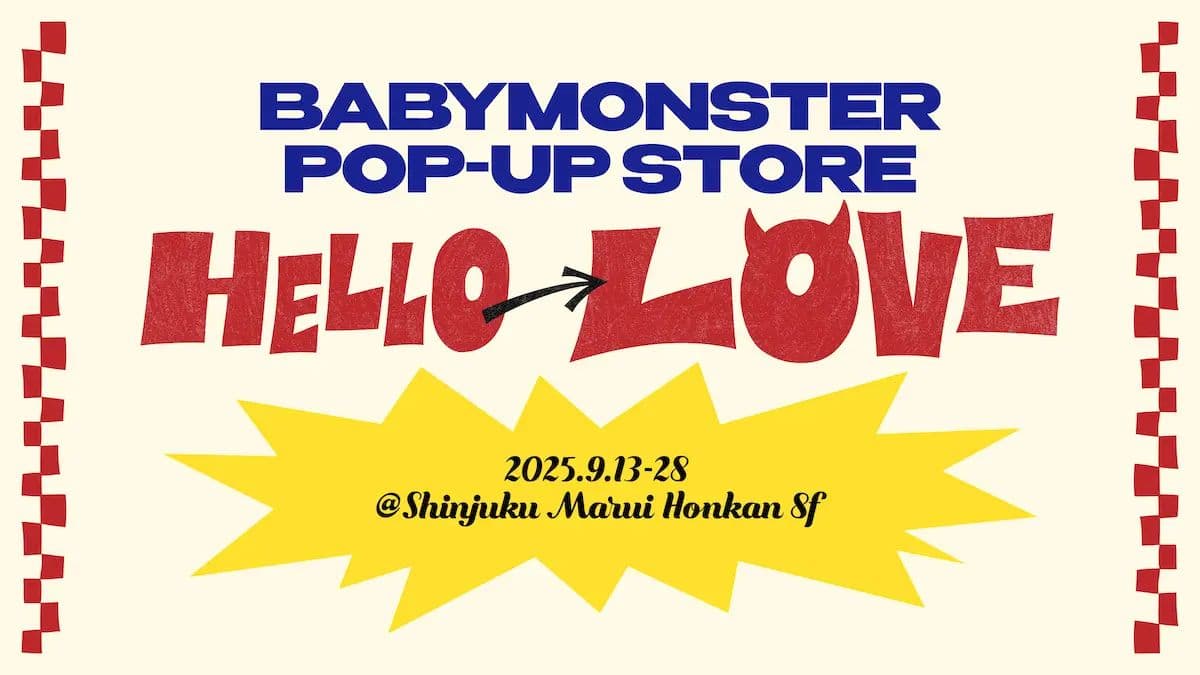 POP-UP STORE HELLO to LOVE @ Shinjuku Marui