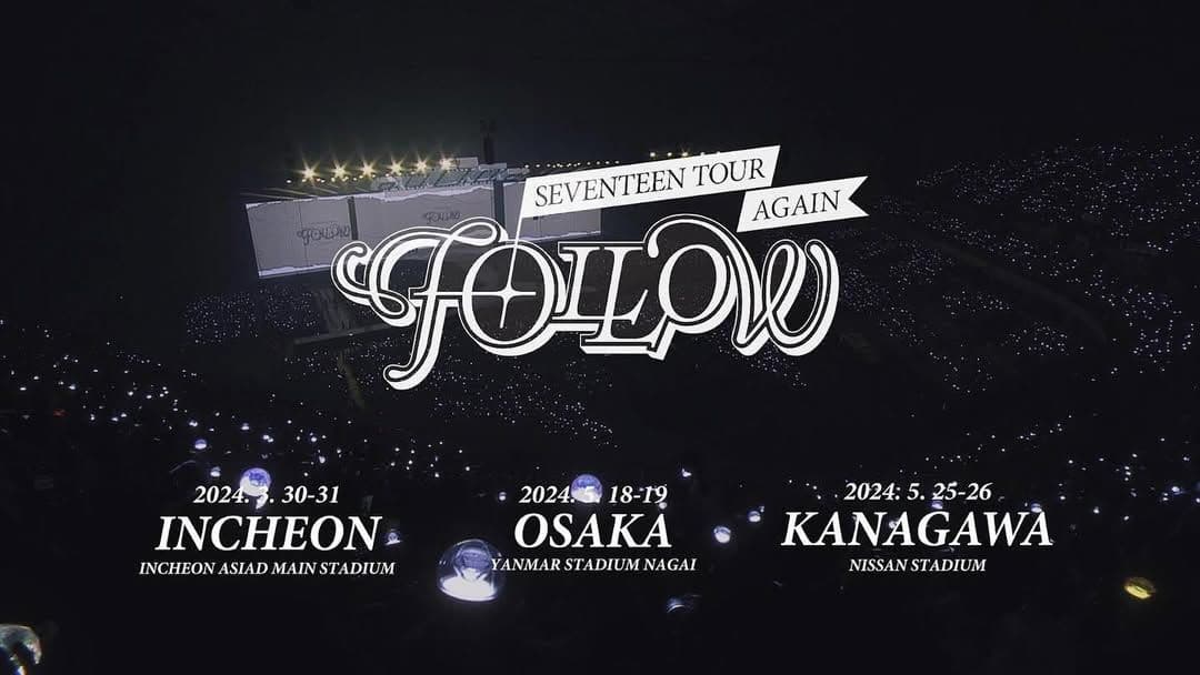 SEVENTEEN TOUR 'FOLLOW' AGAIN IN INCHEON