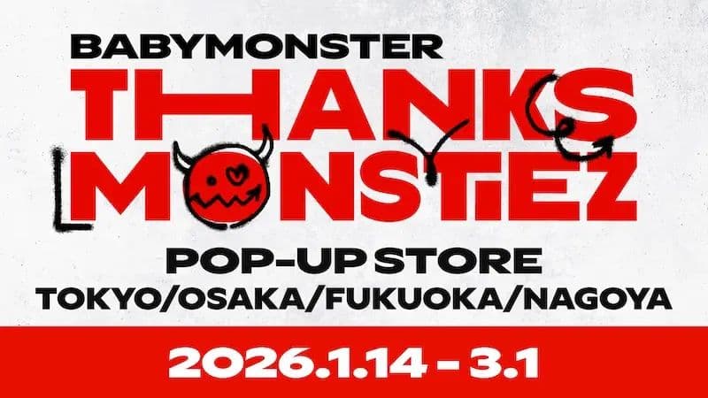 THANKS MONSTIEZ POP-UP STORE IN TOKYO