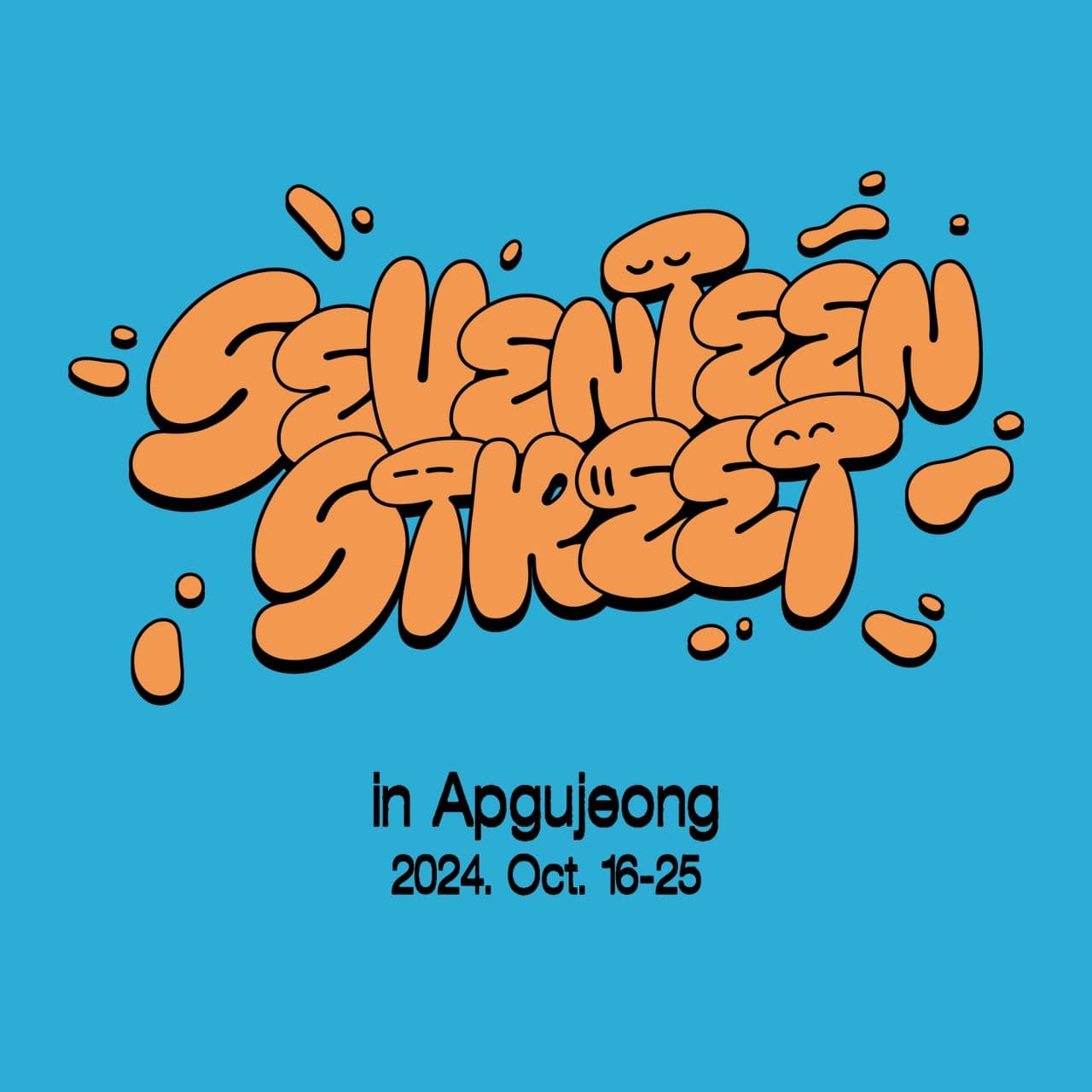 SEVENTEEN STREET IN APGUJEONG